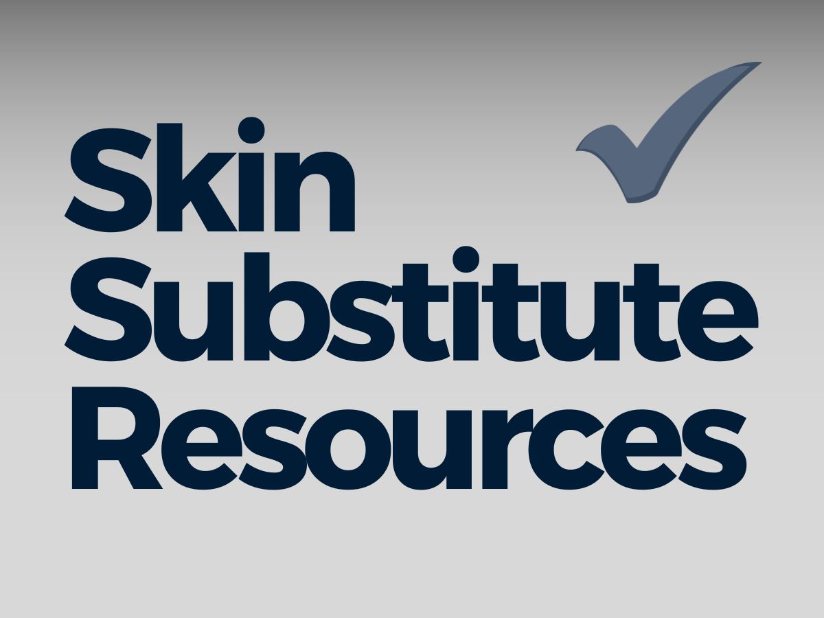 APMA Skin Substitutes Resource