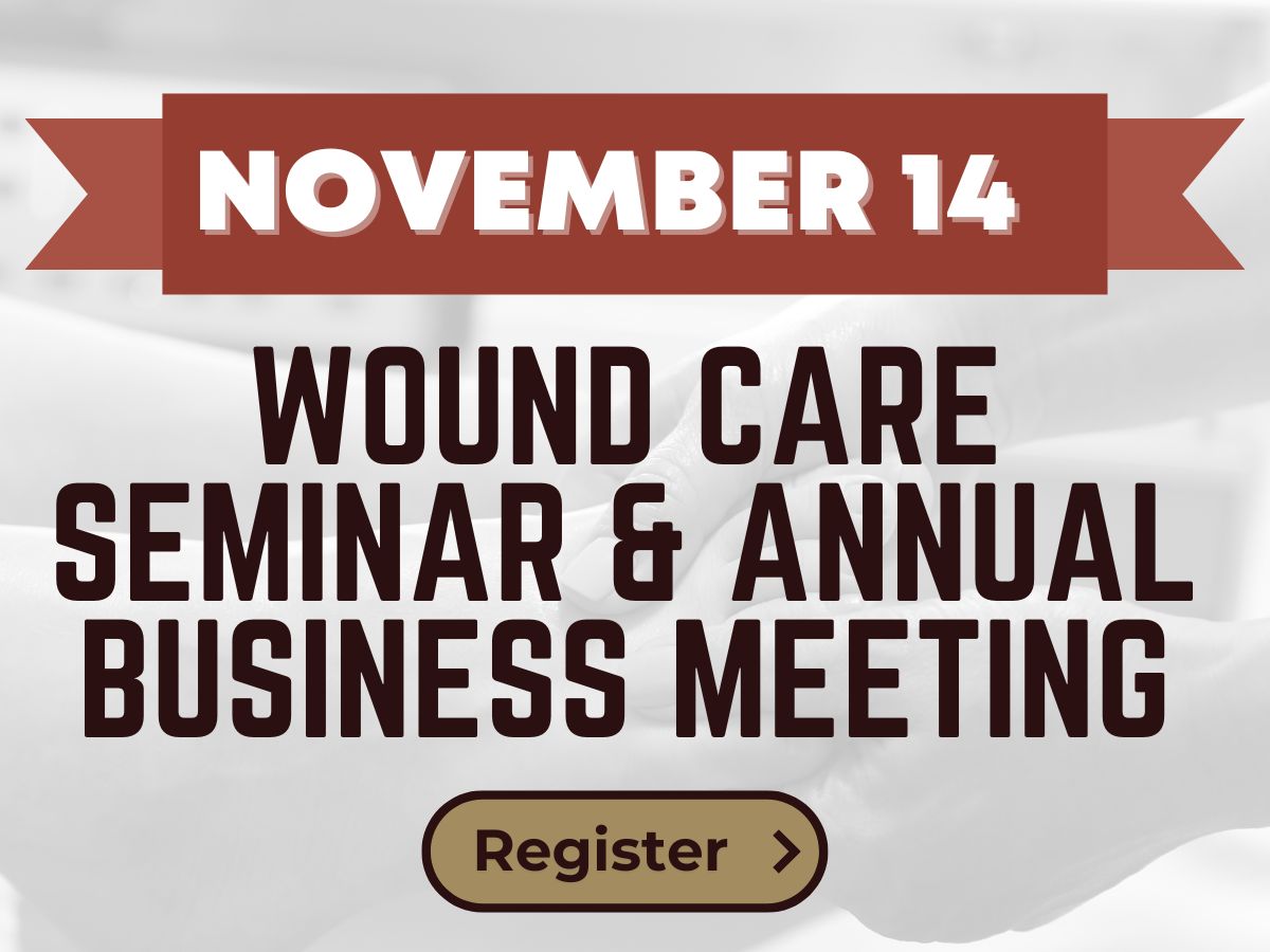 Wound Care Seminar Schedule Released & Fall CME and Networking Calendar